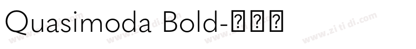 Quasimoda Bold字体转换